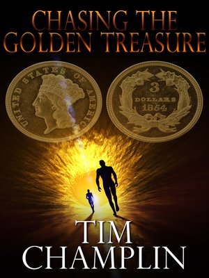 cover image of Chasing the Golden Treasure